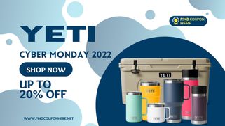 Best YETI Cyber Monday Deals 2022 - Save Up To 20% OFF!!!