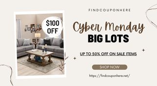 Take Advantage Of Big Lots Cyber Monday Deals - Your Shopping Tips