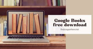 Google Books Free Download - The Best Of Google