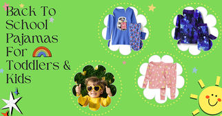 Top Recommendation Of Back To School Pajamas For Toddlers & Kids