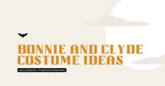 Halloween Is Coming: Some Bonnie And Clyde Costume Ideas