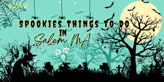 Things To Do In Salem MA In October During The Halloween