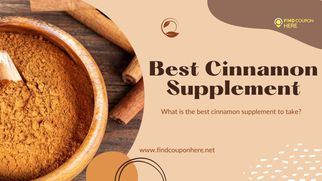 Best Cinnamon Supplement Brands For Healthy Life In 2022