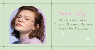 Top 15 Recommend Bifocal Reading Glasses Clear On Top